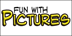 Fun With Pictures